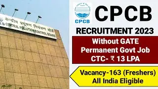 Central Pollution Control Board Recruitment 2023| CPCB Recruitment 2023| CPCB Vacancy 2023|CPCB Jobs