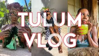 TULUM VLOG!