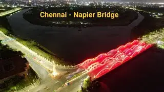 Namma Chennai - Napier Bridge| 4K Cinematic Drone View |Whatsapp Status Chennai | #chennai #napier