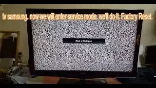 Сервисный режим для ЖК-телевизора Samsung LED Plasma. Сброс настроек к заводским настройкам.