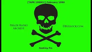 [1990CC] London Pirate Radio ~ Destiny fm ~ February 1990