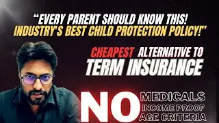 &ldquo;MUST Watch Before Buying a Term Insurance!&rdquo; | Secure child Explained | Telugu
