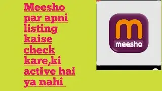 Meesho per apni listing Live kaise check kare/how to find creat listing on buyer portal.#meesho  