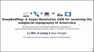 DeepBedMap: A Super-Resolution GAN for resolving the subglacial topography of Antarctica