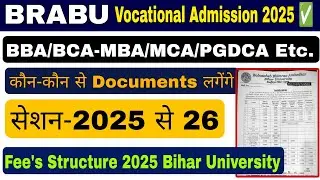 Brabu vocational course admission fees, documents 2025-26,BBA BCA MBA MCA bihar university admission