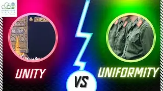 Unity vs Uniformity -- Shaykh Asif Uddin (Audio Only)