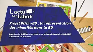 [L'ACTU DES LABOS] Le projet Prism-BD : la repr&eacute;sentation des minorit&eacute;s dans la bande dessin&eacute;e