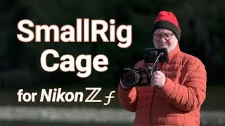 SmallRig Cage for Nikon Zf | Real Run & Gun Video Rig | Review & Demo