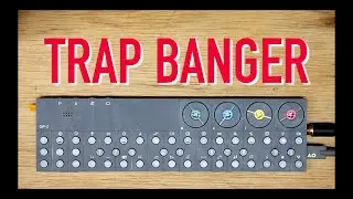 OP-Z // HARD TRAP BANGER