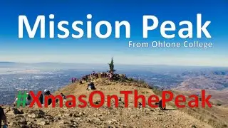 Hiking Mission Peak from Ohlone College - XmasOnThePeak (Icon Series)