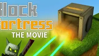 Block Fortress The Movie Episode 4: Sniper Bot Footage