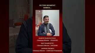 Rajesh_Ajay_Ashwin &ndash; In the Moment Series | 2025 Winter Retreat Reflection