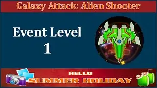 Galaxy Attack Alien Shooter Summer Event 2021 | Event Level 1 | Mantodea Boss | Zambario Gamers