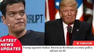 Trump appoints Indian American Krishnan as senior policy advisor on AI