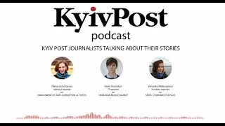 KP Podcast: Privatization, mobile duopoly and harassment of anti-corruption activists