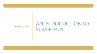 Introduction to Strabismus | Assessment, Orthoptic Tests & Understanding Eye Movements