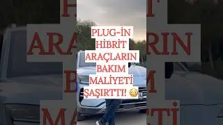 Plug-in Hibrit Ara&ccedil;lar Ger&ccedil;ekten Ekonomik Mi? BYD SEAL U DM-İ 30.000 Bakımı. #Byd #Bydsealu #bydseal