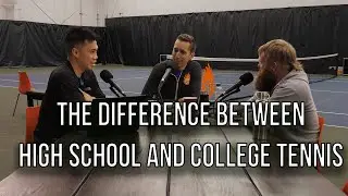 The Difference Between High School and College Tennis | Shankcast Tennis Podcast Ep. 30
