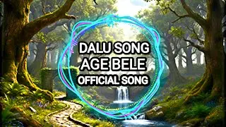 || AGE BELE || #DALU_SONG || #DALU_OFFICIAL_SONG || @contentcreator906 || 