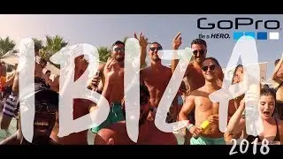 Aftermovie IBIZA 2018 - Gopro 6 BLACK