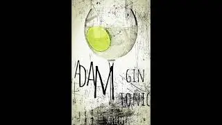 Adam-Gin Tonic