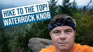 Hiking to the top of Waterrock Knob