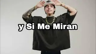 Y Si Me Miran: Natanael Cano, Gabito Ballesteros, Luis R Conriquez, La Quetilla - 2024