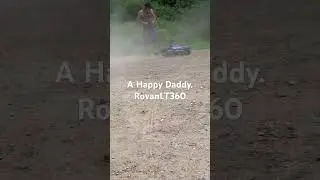 Happy Daddy. #RovanLT360#RC#Rofun#36cc
