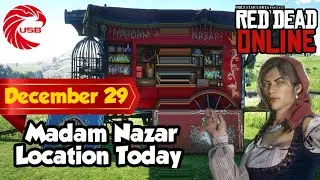 December 29 RDR2 Online Madam Nazar location Today - Red Dead Online Madam Nazar Location Today