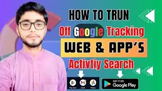 How to Turn off Google's Web & App Tracking I Turn Off Google's Tracking I  Disable Google #suleman