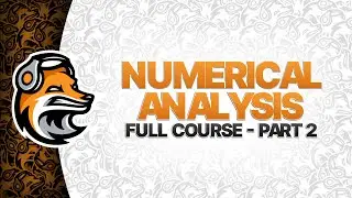 Numerical Methods Made Easy &ndash; Full Course (Part 2)