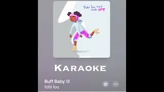 Tobi Lou Buff Baby Karaoke