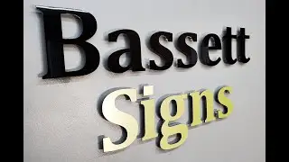 Bassett Signs - Dimensional Letter Installation and Information