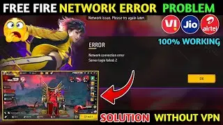 Network Connection Error Free Fire || Free Fire Network Error Problem || FF Network Error Problem