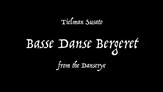 Susato - Basse Danse Bergeret