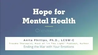 Ending the War with Your Emotions | Hope for Mental Health Community