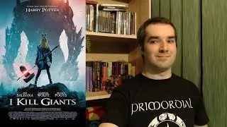 I Kill Giants (2017, dir. Anders Walter) - movie review