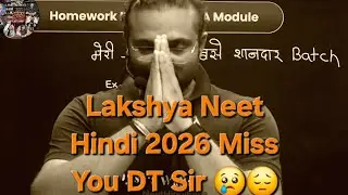 Lakshya Neet Hindi 2026 #dtsir last lecture #neetaspirents #neet #pw #jee #bonding#missyou#deewansir