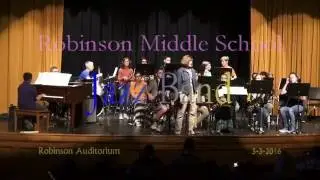 Robinson Middle School Jazz Band (3-3-2016)