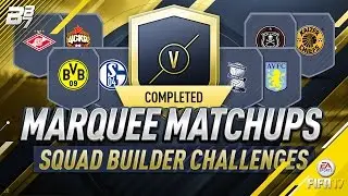 MARQUEE MATCHUPS SQUAD BUILDER CHALLENGE! FIFA 17 ULTIMATE TEAM