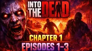 INTO THE DEAD 2 | Episodes 1-3 | GAMEPLAY | Stay tune for the next episode 4