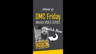 The Comfort of Christ this Advent Season (DMC Friday // S.02 / Ep.43)