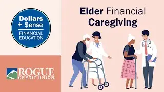 Elder Financial Caregiving | Dollars and $ense