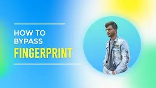 Bypass Browser Fingerprint: Protect Your Online Privacy