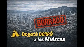 Temporada 2 | Capitulo 40 - Bogotá borró a los Muiscas: La ciudad inmobiliaria y el Cabildo de Bosa