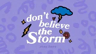 Don't Believe The Storm &ndash; A Youth Ministry Sermon Series on Mental Health