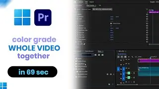 How to Color Grade Whole Video Together on Premier Pro [easy]