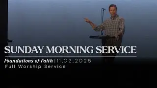 Foundations of Faith | Face To Face - Part 4 | Bryan Jones | FULL SERVICE