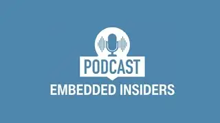 Embedded Insiders: Digi International's Principal Engineer, Felix Galindo on Industrial IoT