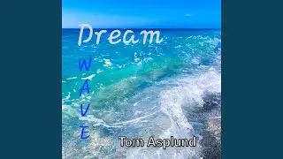 Dream Wave